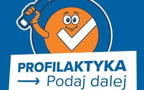 Zdjęcie do &bdquo;Profilaktyka -> podaj dalej!&rdquo;